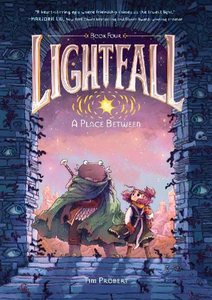 Obrazek PROBERT, T: LIGHTFALL: A PLACE BETWEEN
