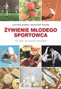 Książka : Żywienie m... - Justyna Mizera, Krzysztof Mizera
