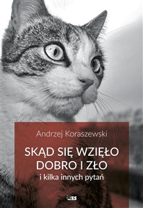 Picture of Skąd się wzięło dobro i zło