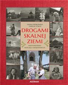 Drogami sk... - Hanna Pieńkowska, Tadeusz Staich -  books from Poland