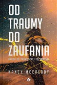 polish book : Od traumy ... - Nancy McCready