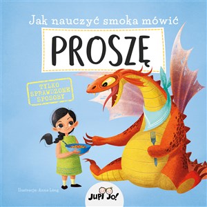 Picture of Jak nauczyć smoka mówić PROSZĘ