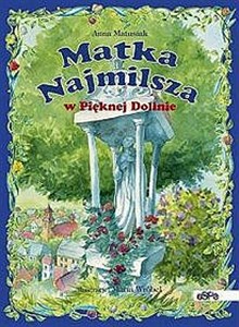 Picture of Matka Najmilsza w Pięknej Dolinie