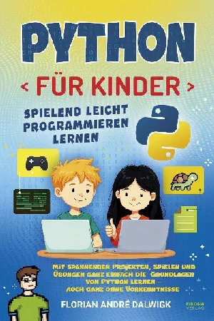 Obrazek DALWIGK, F: PYTHON FÜR KINDER