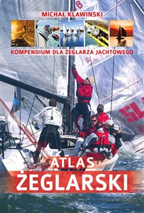 Picture of Atlas żeglarski Kompendium dla żeglarza jachtowego