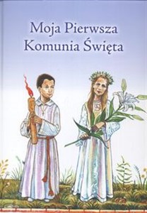 Picture of Moja Pierwsza Komunia Święta