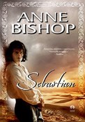 Sebastian ... - Anne Bishop -  Polish Bookstore 