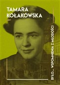 polish book : Było...wsp... - Tamara Kołakowska