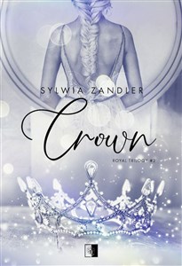 Obrazek Crown Royal Trilogy #2