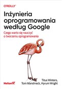 Polska książka : Inżynieria... - Winters Titus, Manshreck Tom, Wright Hyrum