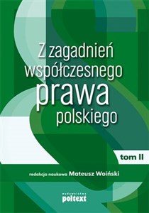 Picture of Z zagadnień współczesnego prawa polskiego Tom 2