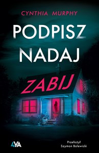 Obrazek Podpisz nadaj zabij