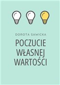 Książka : Poczucie w... - Dorota Sawicka