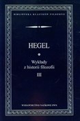 Wykłady z ... - Georg Wilhelm Friedrich Hegel -  foreign books in polish 