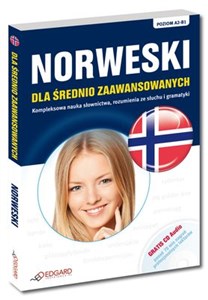 Obrazek Norweski dla średnio zaawansowanych + CD Poziom A2-B1 Kompleksowa nauka słownictwa, rozumienia ze słuchu i gramatyki