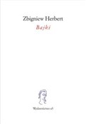 Polska książka : Bajki - Zbigniew Herbert