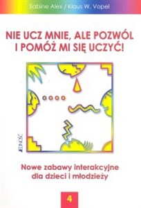 Picture of Nie ucz mnie ale pozwól i pomóż mi się uczyć 4