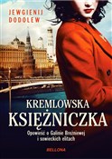 Kremlowska... - Jewgienij Dodolew -  foreign books in polish 