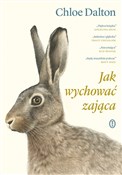 Jak wychow... - Chloe Dalton -  books from Poland