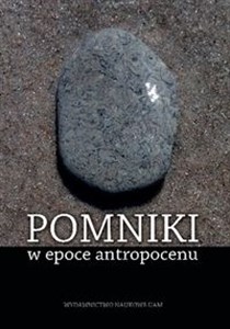 Picture of Pomniki w epoce antropocenu
