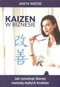Książka : Kaizen w b... - Aneta Wątor