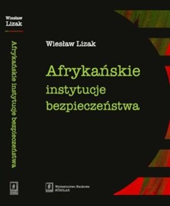 Obrazek Afrykańskie instytucje bezpieczeństwa