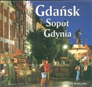 Obrazek Gdańsk Sopot Gdynia wersja francuska