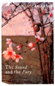 The Sound ... - William Faulkner - Ksiegarnia w UK