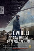 Ofiara two... - Ryszard Ćwirlej -  books in polish 