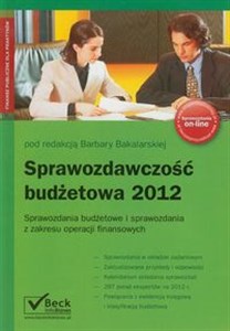 Picture of Sprawozdawczość budżetowa 2012 Sprawozdania budżetowe i sprawozdania z zakresu operacji finansowych