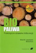 Biopaliwa ... - Witold M. Lewandowski, Michał Ryms - Ksiegarnia w UK