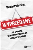 Wyprzedane... - Daniel Priestley -  books in polish 