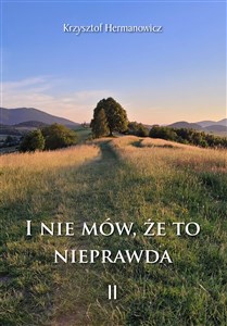 Picture of I nie mów, że to nieprawda II