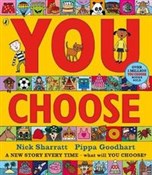 You Choose... - Pippa Goodhart - Ksiegarnia w UK