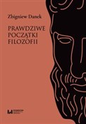 Prawdziwe ... - Zbigniew Danek -  books from Poland