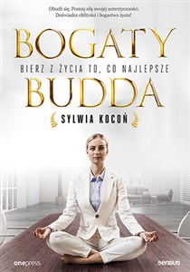 Picture of Bogaty Budda Bierz z życia to, co najlepsze