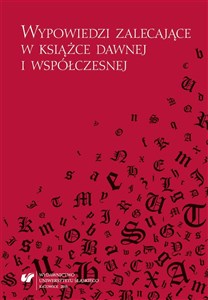 Picture of Wypowiedzi zalecające w książce dawnej...