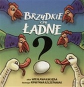 Zobacz : Brzydkie c... - Wiesława Kucięba