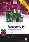 Raspberry ... - Andrew Robinson, Mike Cook -  books in polish 