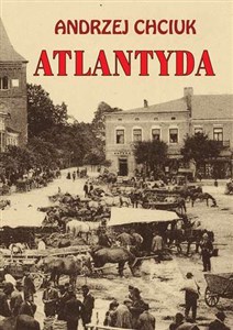 Picture of Atlantyda Opowieść o Wielkim Księstwie Bałaku
