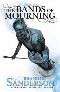 Obrazek The Bands of Mourning A Mistborn Novel