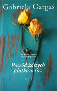 Picture of Pośród żółtych płatków róż wyd. kieszonkowe