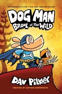 Picture of Dog Man 6 Brawl of the Wild