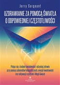 Polska książka : Uzdrawiani... - Jerry Sargeant