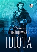 Idiota - Fiodor Dostojewski -  foreign books in polish 