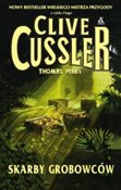 Zobacz : Skarby gro... - Clive Cussler, Thomas Perry