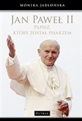 Jan Paweł ... - Monika Jabłońska -  books in polish 