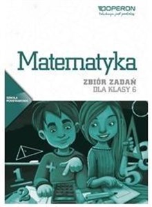 Picture of Matematyka SP 6 Ciekawi świata Zbiór zadań OPERON