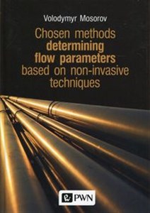 Obrazek Chosen methods determining flow parameters based on non-invasive techniques