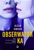 Obserwator... - Alicja Sinicka -  books from Poland